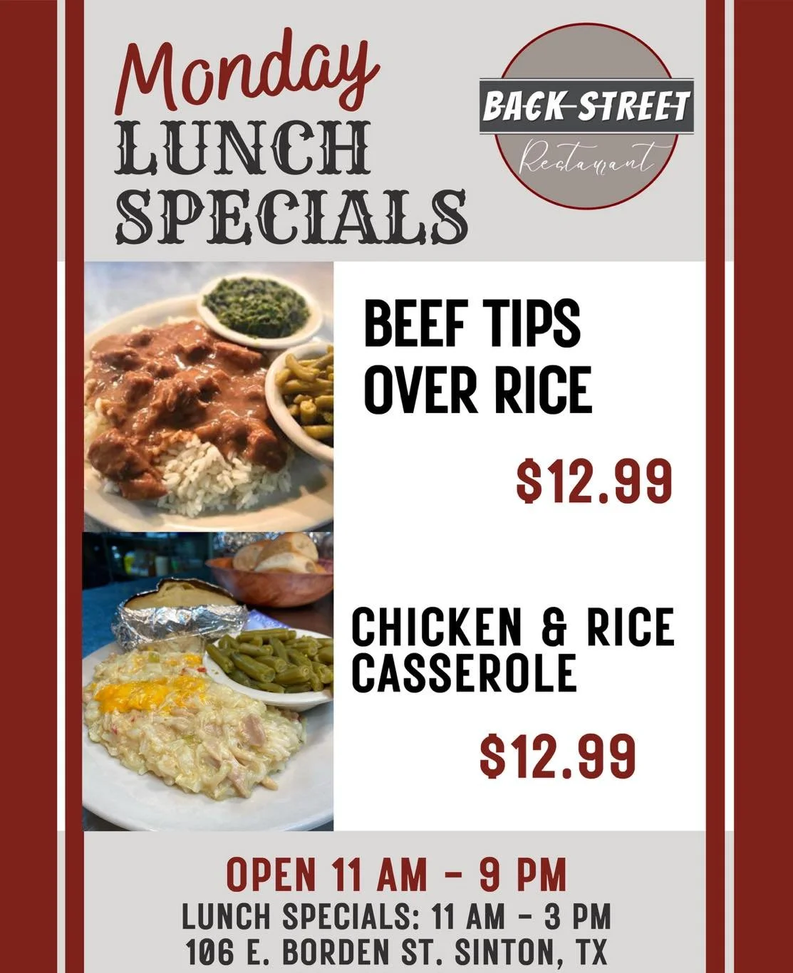 ✨ Monday Lunch Specials ✨

&bull; Beef Tips Over Rice&hellip;&hellip;&hellip;.....$12.99

&bull; Chicken &amp; Rice Casserole&hellip;&hellip;..$12.99

Dine with us at:
📍 106 E. Borden St. Sinton, TX

To Go Orders:
📱 361-364-2445

Hours:
⌚️ 11 AM - 
