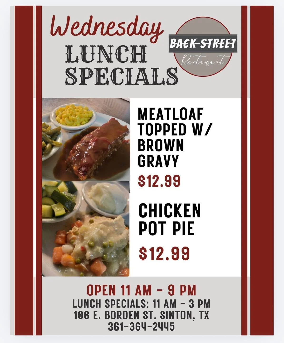 🐫 Wednesday Lunch Specials 🔆

&bull; Meatloaf topped with brown gravy&hellip;.. $12.99
&bull; Chicken Pot Pie&hellip;&hellip;&hellip;&hellip;&hellip;.......$12.99

Dine with us at:
📍 106 E. Borden St. Sinton, TX

To Go Orders:
📱 361-364-2445

Hou
