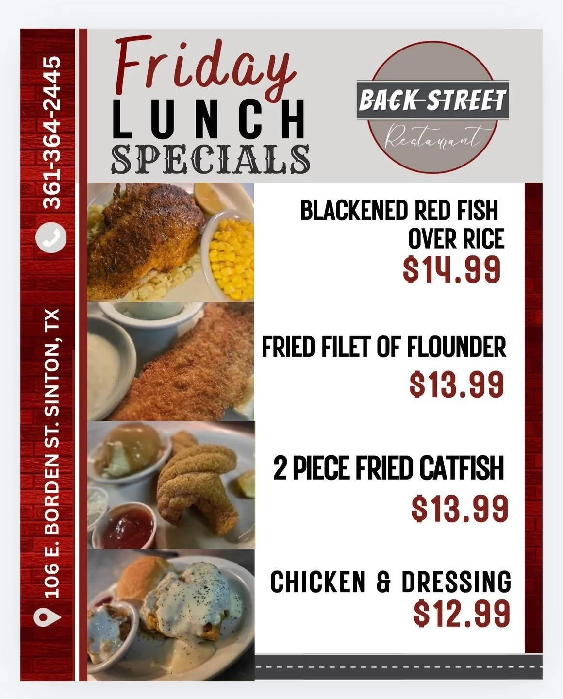 ✨ Finally Friday Lunch Specials 🍴COME SEE US! 

&bull; Blackened Red Fish Over Rice&hellip;...&hellip;..$14.99

&bull; Fried Filet of Flounder&hellip;...&hellip;..$13.99 

&bull; 2 PC Fried Catfish.....$13.99

&bull; Chicken &amp; Dressing &hellip;$