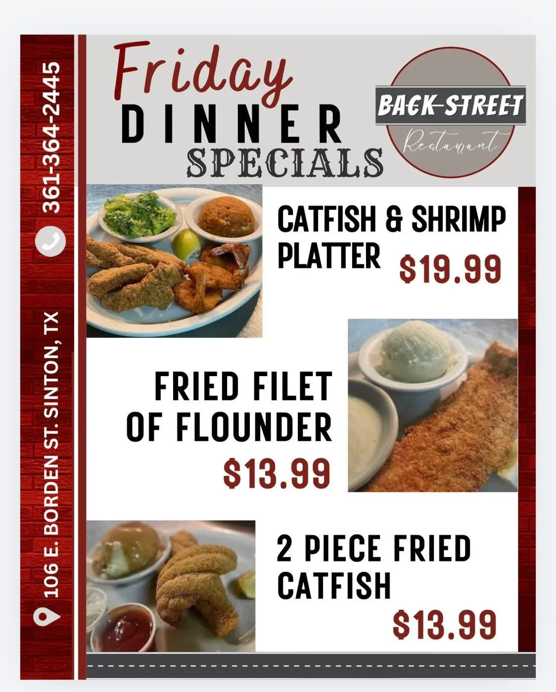 Check out our FRI-YAY Dinner SPECIALS + Try our APRIL Drink Specials! 🌸🐰COME SEE US! 

Dine with us at: 
📍 106 E. Borden St. Sinton, TX 

To Go Orders:
📱 361-364-2445 

Hours:
⌚️ 11 AM - 9 PM

#SouthernFood #HomemadeCooking #FlavorfulDishes #Back