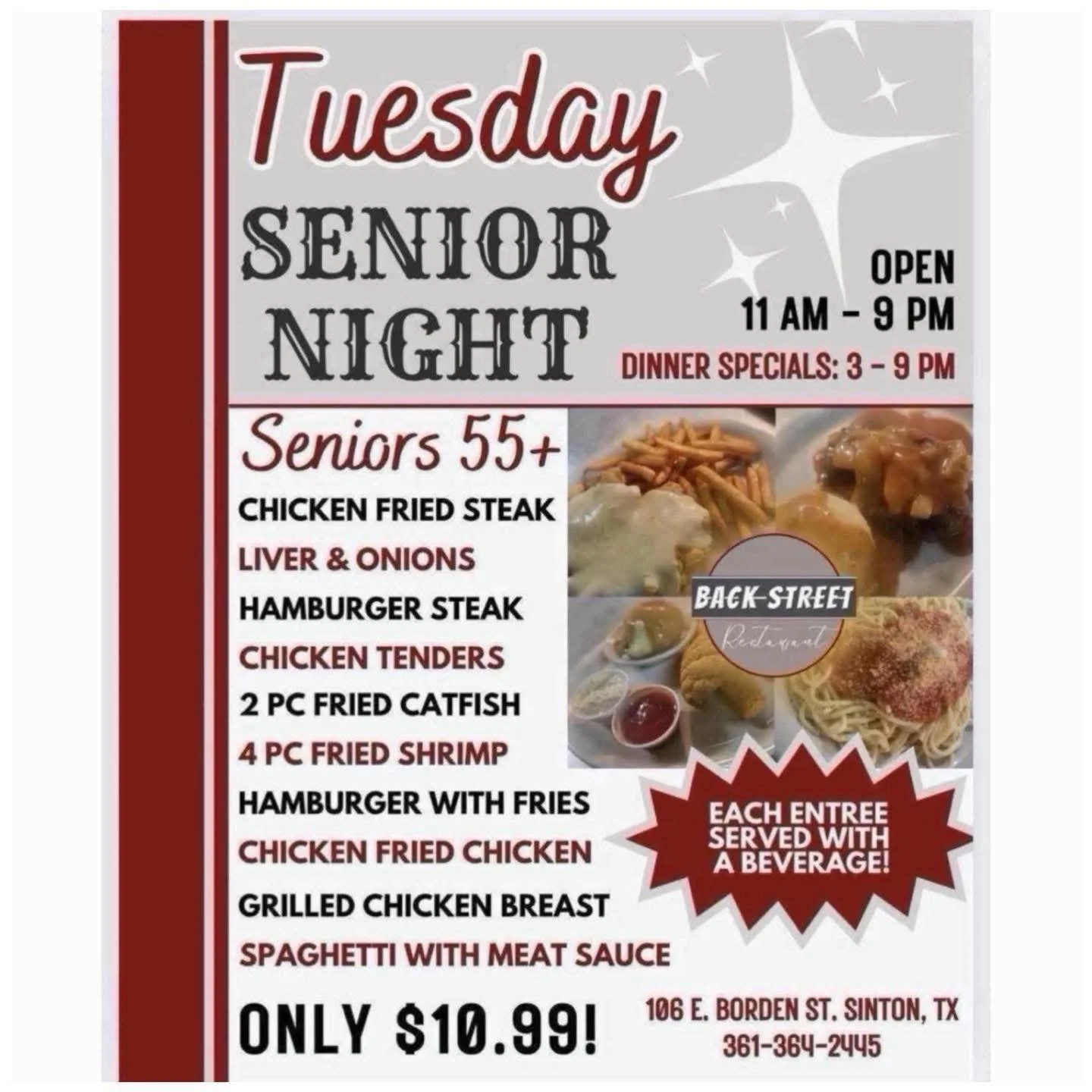 Join us for SENIOR NIGHT (55+) +
And Don&rsquo;t Forget our April Drink Specials at Backstreet Restaurant. ⚾️🌸

🏃🏻&zwj;♀️ COME SEE US! 

Dine with us at: 
📍 106 E. Borden St. Sinton, TX 

To Go Orders:
📱 361-364-2445 

Hours:
⌚️ 11 AM - 9 PM

#S