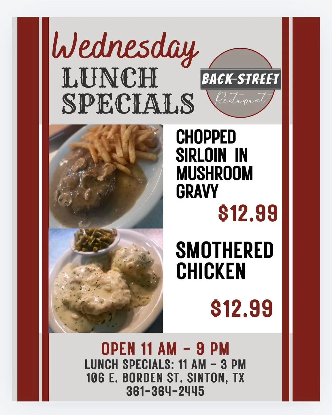 🐫 Wednesday Lunch Specials 🔆

&bull; Chopped Sirloin in Mushroom Gravy&hellip;.. $12.99
&bull; Smothered Chicken&hellip;&hellip;&hellip;&hellip;&hellip;&hellip;&hellip;.......$13.99

Dine with us at:
📍 106 E. Borden St. Sinton, TX

To Go Orders:
?