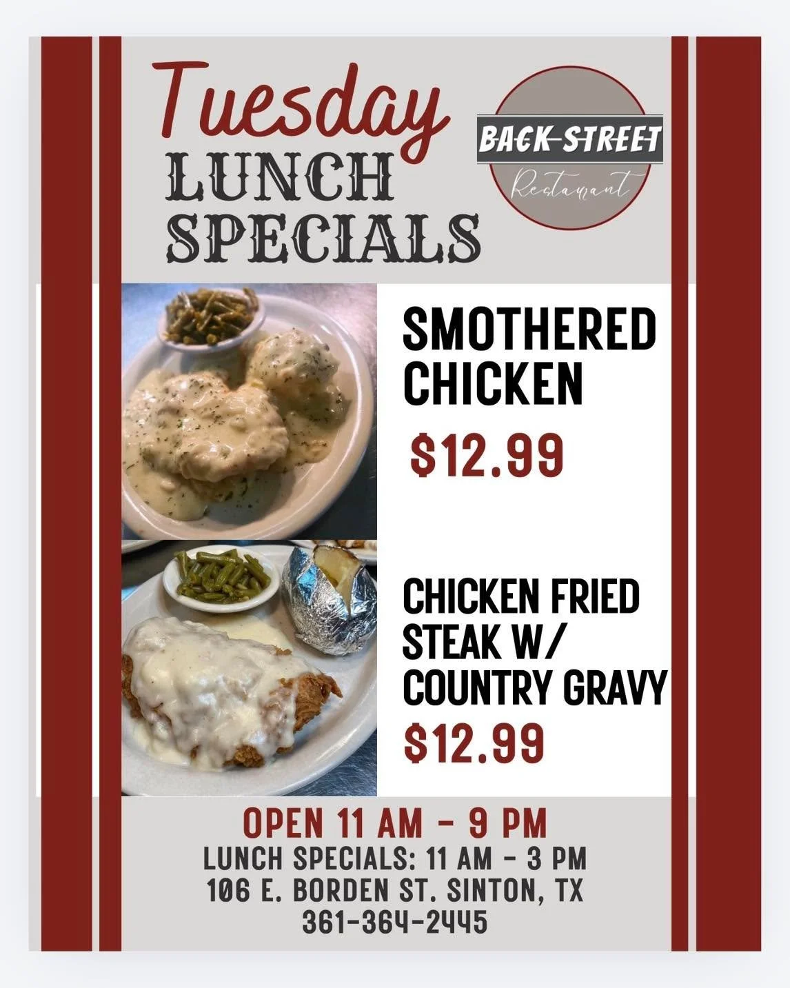 🍴 Tuesday Lunch Specials 🍴

&bull; Smothered Chicken&hellip;&hellip;&hellip;&hellip;&hellip;.$12.99
&bull; Chicken Fried Steak&hellip;&hellip;&hellip;&hellip;&hellip;.$12.99

Dine with us at:
📍 106 E. Borden St. Sinton, TX

To Go Orders:
📱 361-36