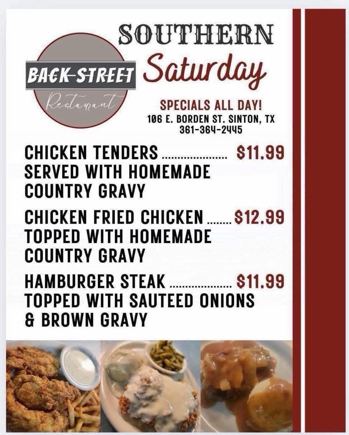 It&rsquo;s Southern Saturday + Don&rsquo;t forget our Summer ☀️Drink Specials! 🎉
COME SEE US! 

Dine with us at: 
📍 106 E. Borden St. Sinton, TX 

To Go Orders:
📱 361-364-2445 

Hours:
⌚️ 11 AM - 9 PM

#SouthernFood #HomemadeCooking #FlavorfulDish