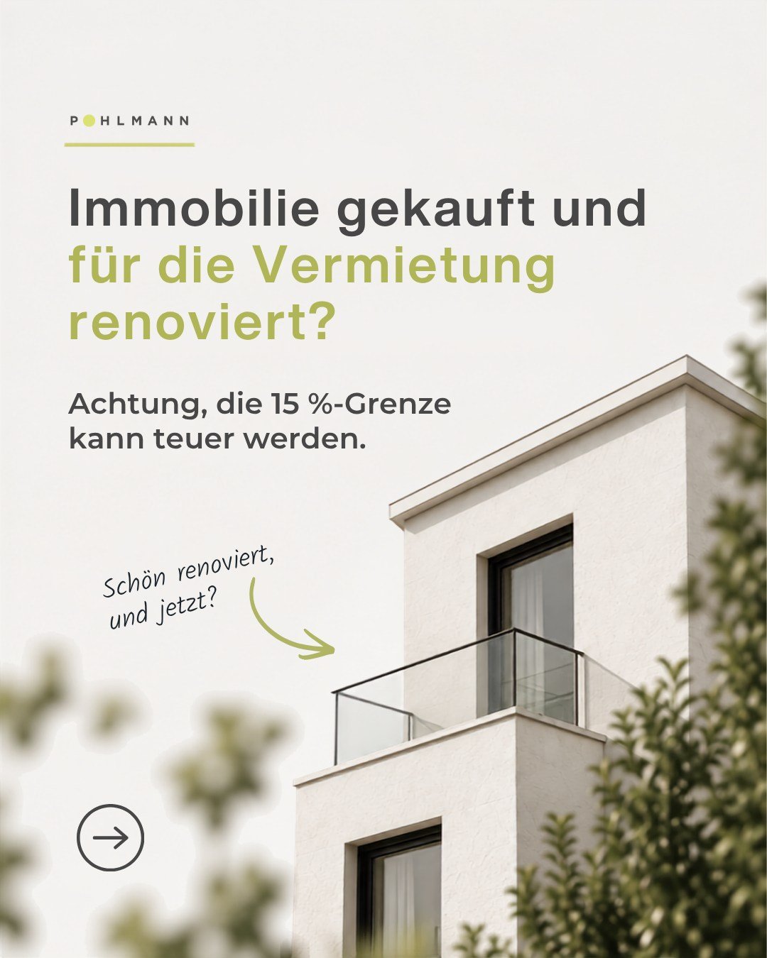 Fremdvermietete Immobilie gekauft und direkt renoviert? 🏡

Dann solltest du die 15-%-Grenze kennen!

Werden innerhalb von drei Jahren nach dem Kauf bestimmte Renovierungskosten von mehr als 15 % der Geb&auml;udeanschaffungskosten erreicht, kann der 