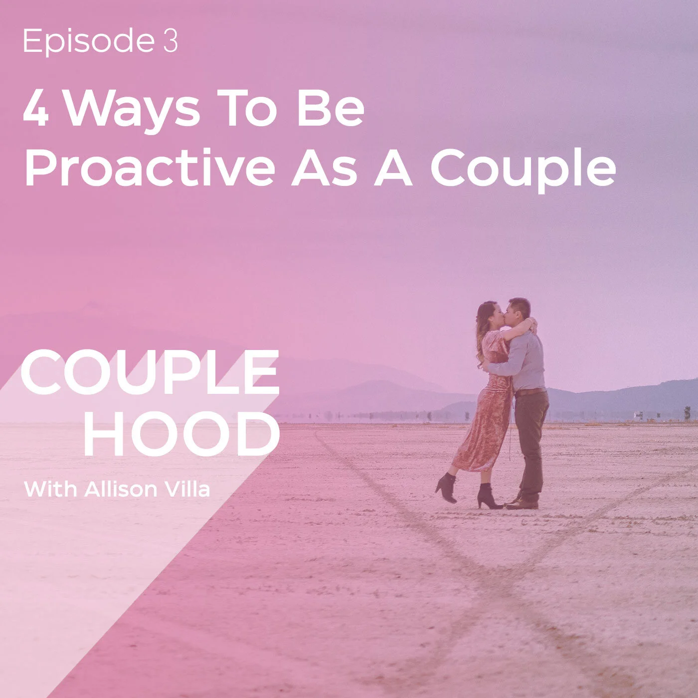 4 Ways To Be Proactive As A Couple
