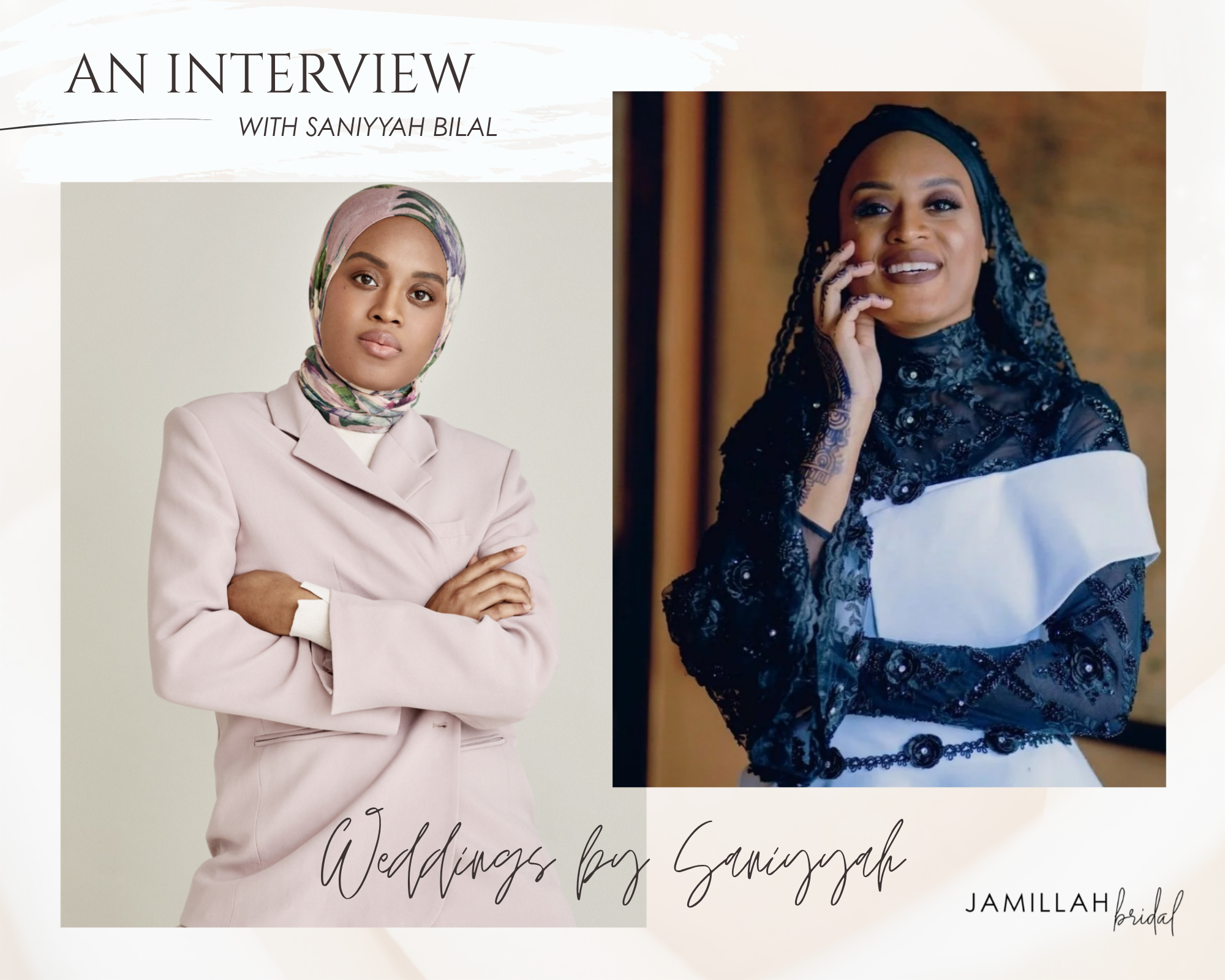 An Interview with Saniyyah Bilal: A Bridal Stylist with a Vision
