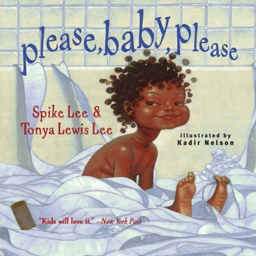 Please Baby Please by Spike Lee and Tonya Lewis Lee