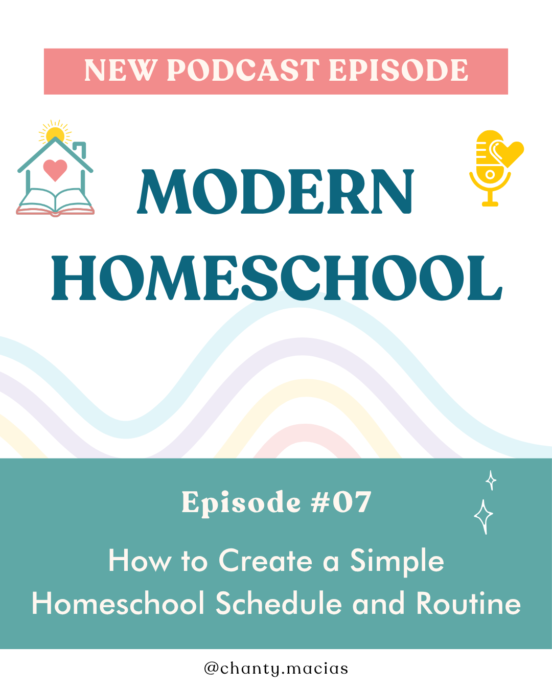 Episode 7: How to Create a Simple Homeschool Schedule and Routine