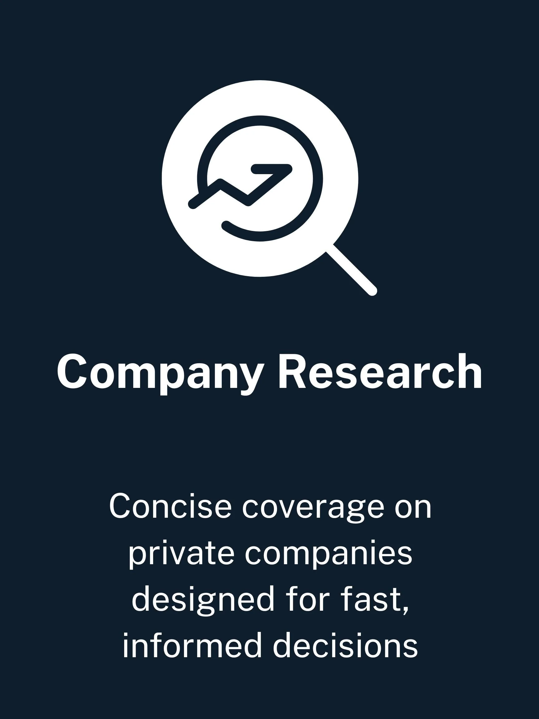 Icon of a magnifying glass over a graph with an upward trend, representing company research and analysis, with text describing brief coverage on private companies for fast, informed decisions.