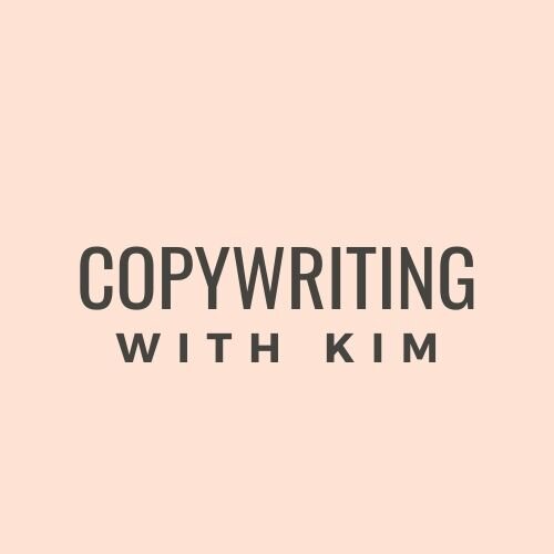 Copywriting with Kim