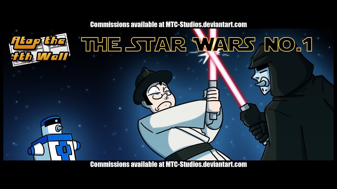 The Star Wars #1 - Atop the Fourth Wall