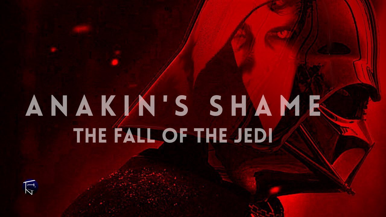 The Fall of Anakin Skywalker and The Jedi