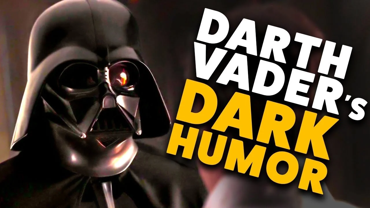 Darth Vader's Dark Humor