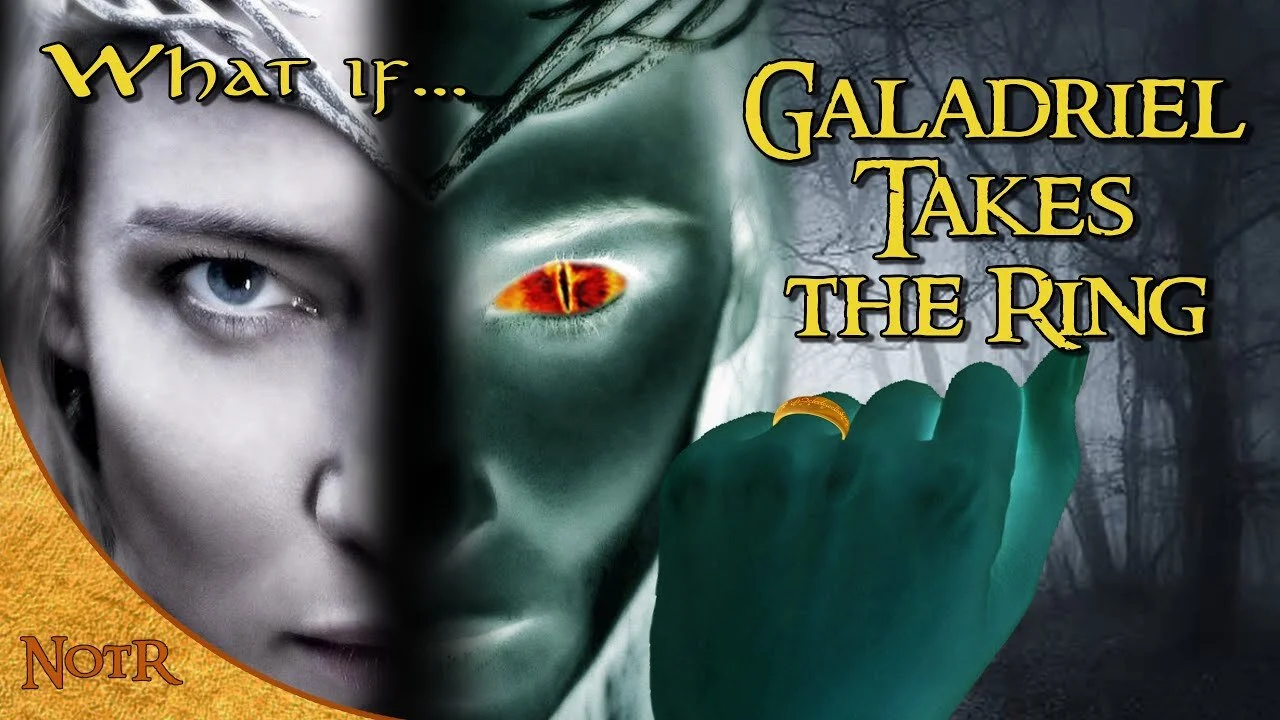 What if Galadriel Took the Ring?