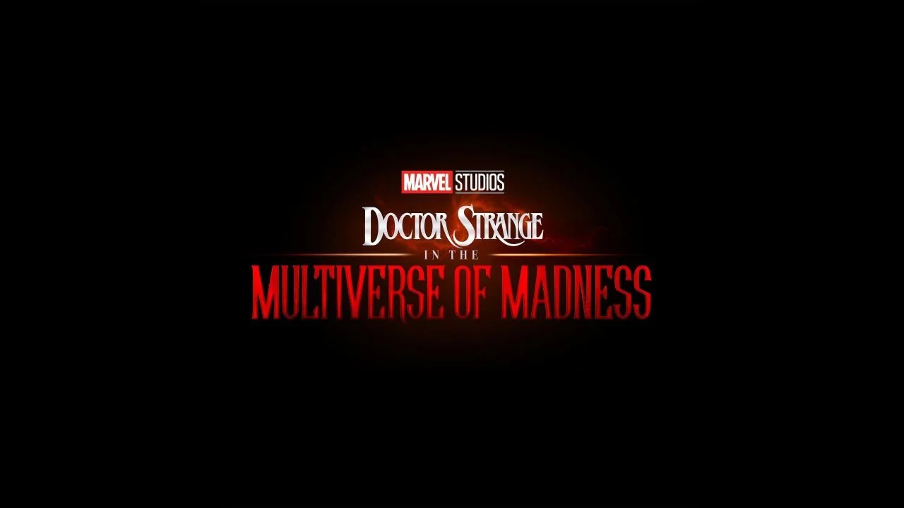 Official Trailer For ‘Doctor Strange 2’ Drops