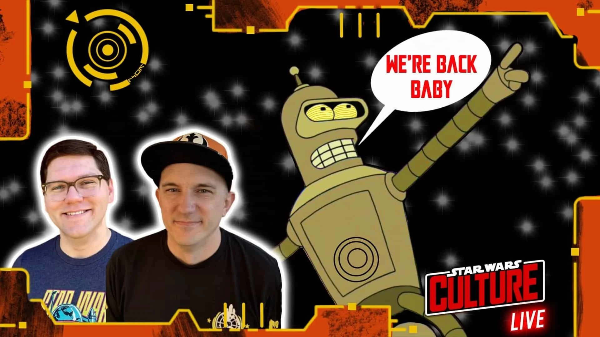 Thumbnail for ‘Star Wars Culture LIVE’ podcast featuring the two hosts and Bender from Futurama.