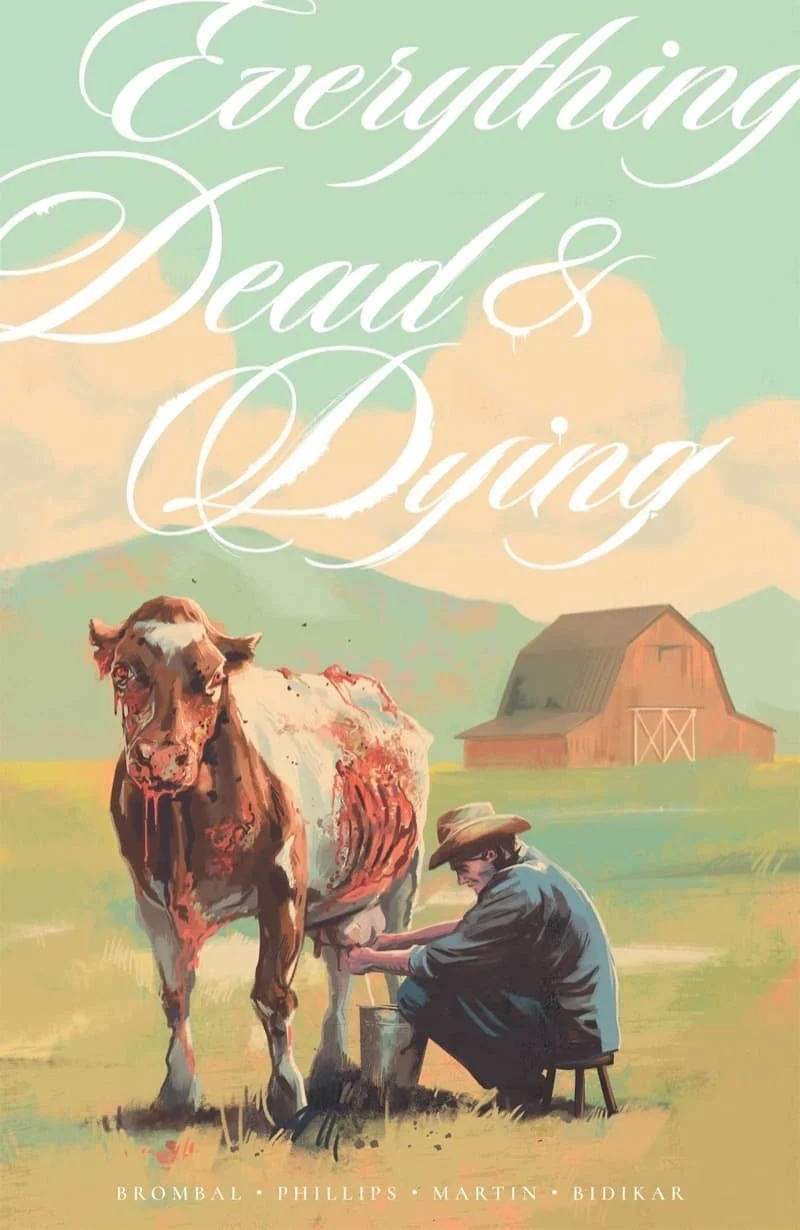 Everything Dead And Dying cover