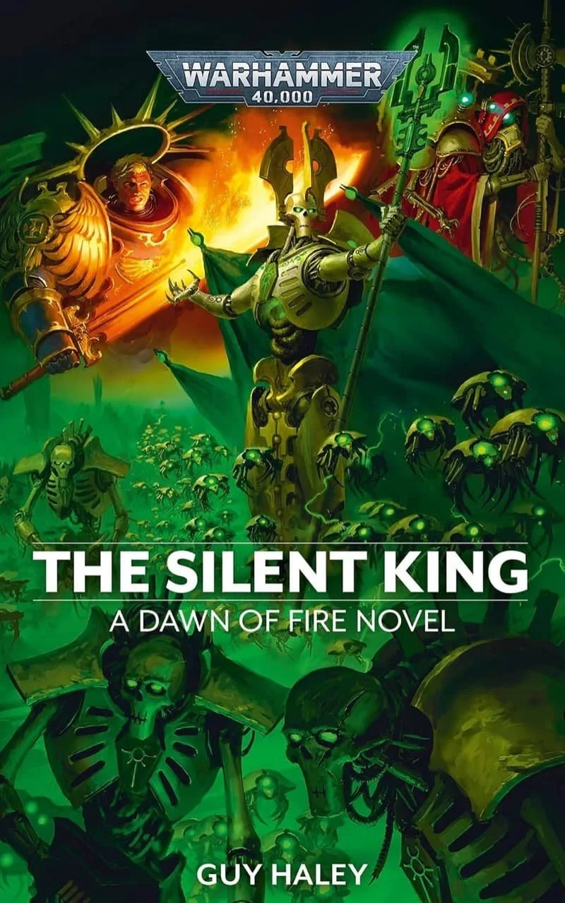 The cover of the final Dawn of Fire novel, The Silent King  Image Source: Warhammer-Community.com
