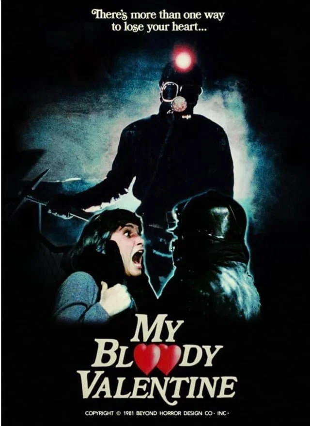 MY BLOODY VALENTINE (1981) - Friday February 13th 9pm - General Admission