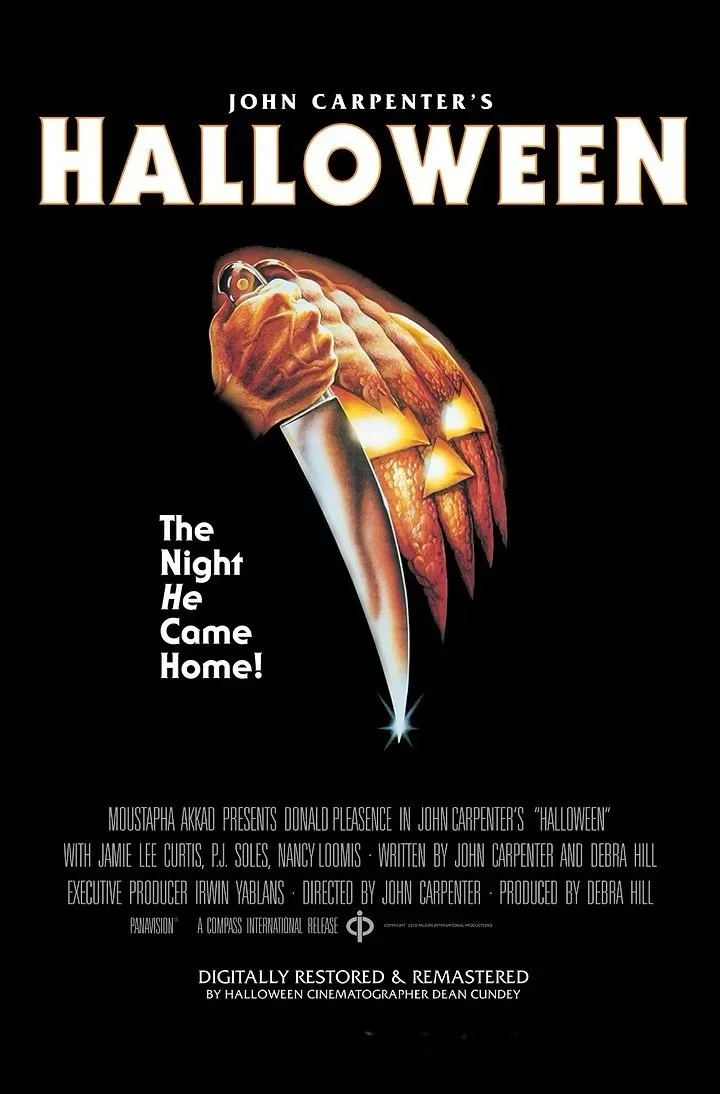 John Carpenter's HALLOWEEN - Saturday October 31st 9pm Happy Halloween