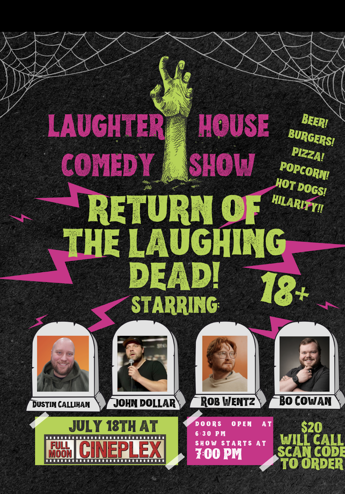 COMEDY SHOW - Return of the Laughing Dead - Saturday July 18th 7pm