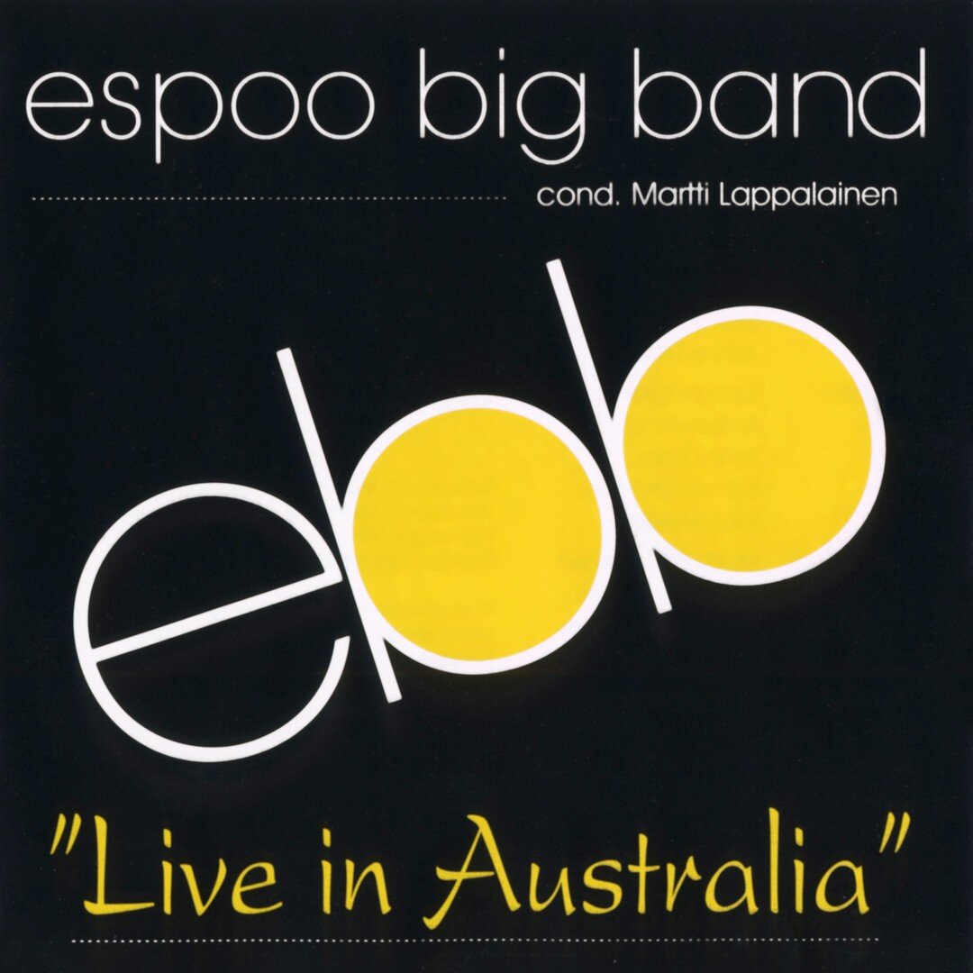 🥁 Espoo Big Band Live in Australia has now been released in digital format for the first time and is available e.g. at Spotify, Tidal, Deezer and Apple Music! 🎺 

In 1998 Henk van Leeuven worked his magic and in some miraculous way we ended up tour