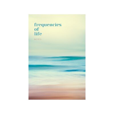 frequencies of life notebook