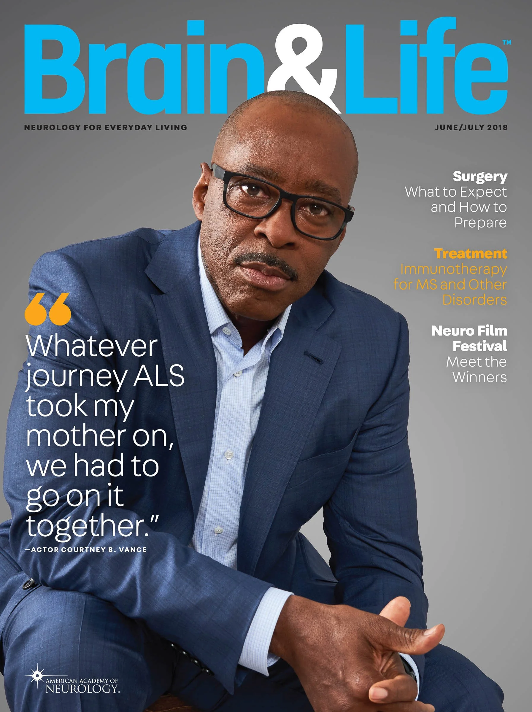 Magazine cover of 'Brain & Life' featuring a man in a blue suit, with the text highlighting topics like surgery, treatment for multiple sclerosis, and the Neuro Film Festival. The cover includes a quote about ALS by actor Courtney B. Vance.