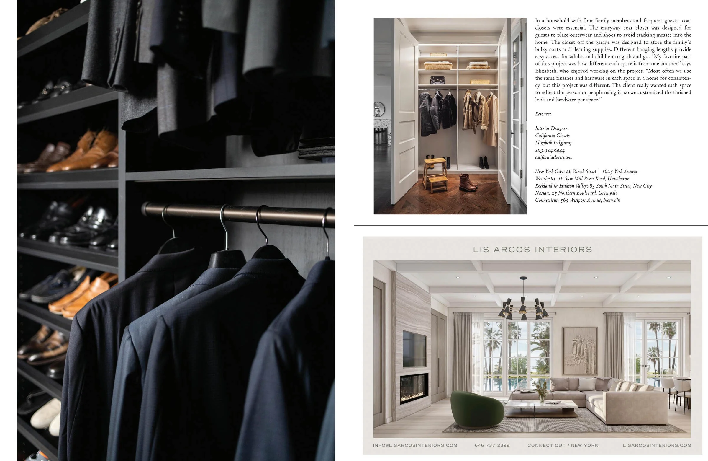 Collage showing a walk-in closet with suits and shoes, an organized coat closet, and a modern living room with a fireplace and large windows overlooking a view. Includes contact information for California Closets and Lis Arcos Interiors.