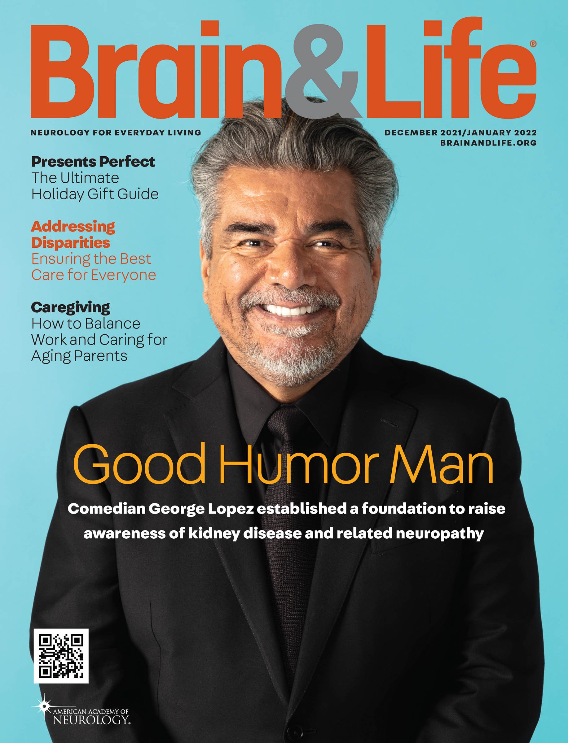Magazine cover featuring "Brain & Life," December 2021/January 2022 issue, with a smiling man in a black suit on a teal background. Headline reads "Good Humor Man." Text highlights topics such as holiday gift guide, disparities in care, and caregivin
