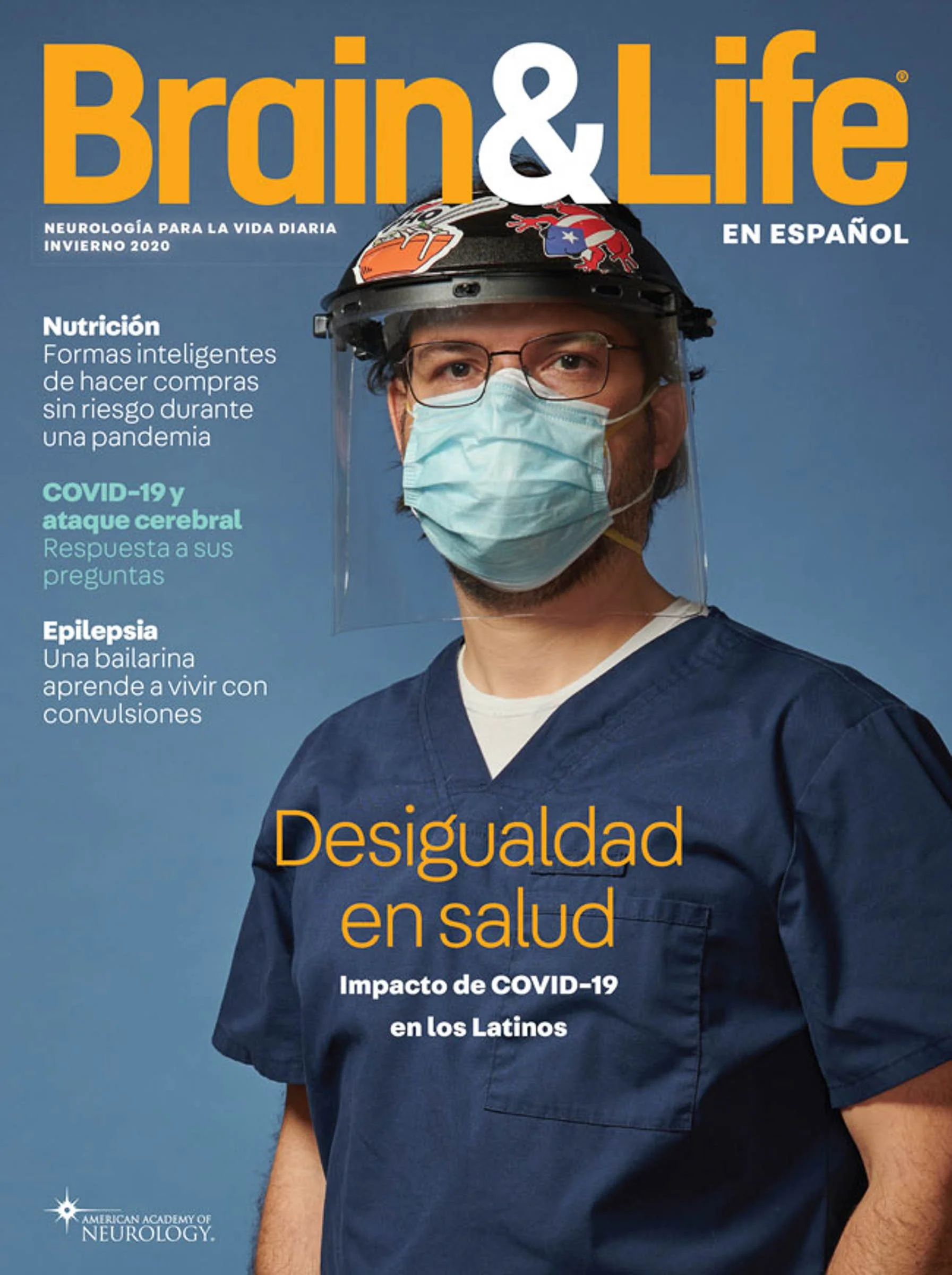 Cover of Brain & Life magazine in Spanish, Winter 2020 issue, featuring a healthcare worker wearing a face mask and face shield. The cover includes topics like COVID-19 impact on Latinos, nutrition tips, and epilepsy.