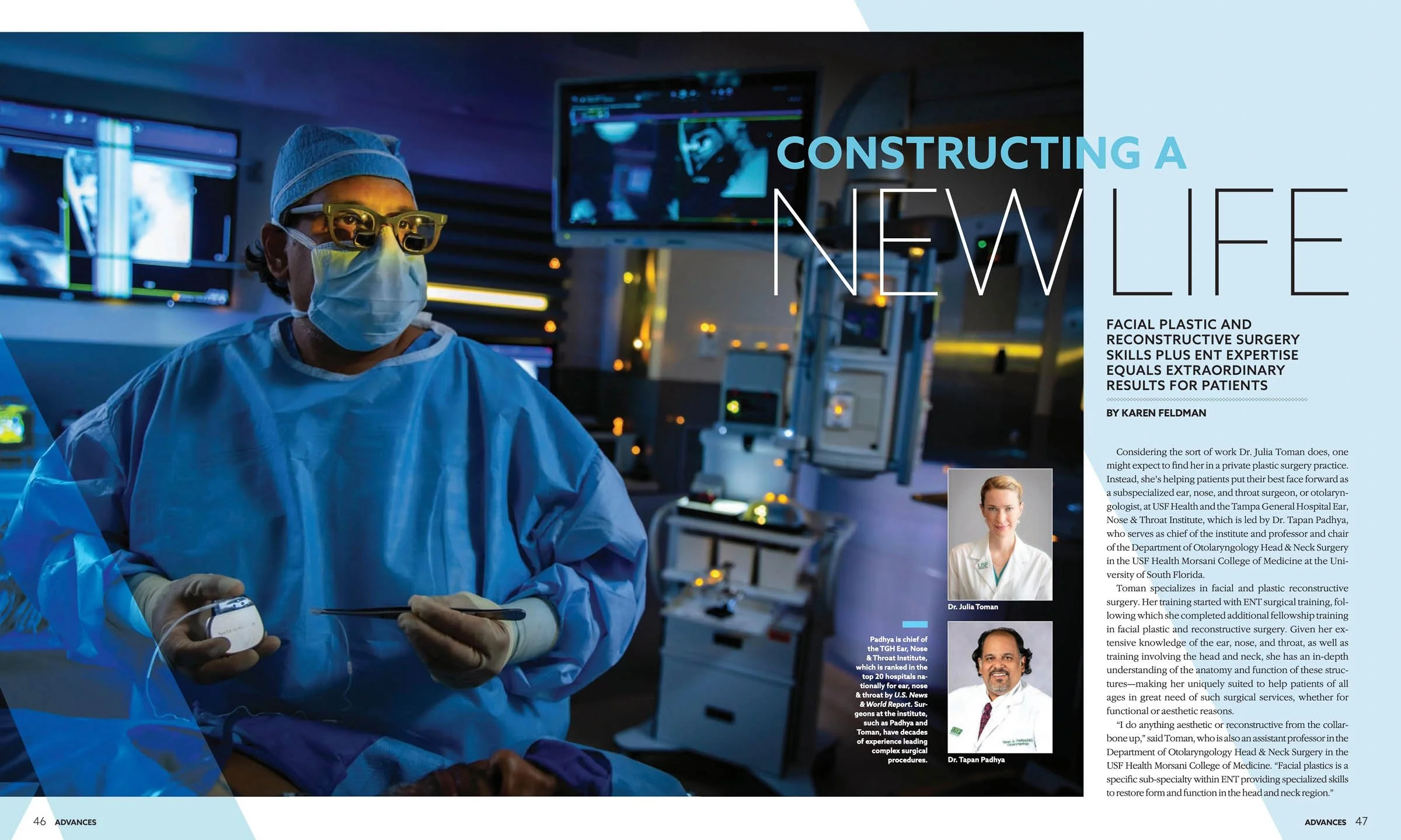 Surgeon in scrubs performing surgery with surgical tools and technology, article title 'Constructing a New Life' about facial plastic and reconstructive surgery.