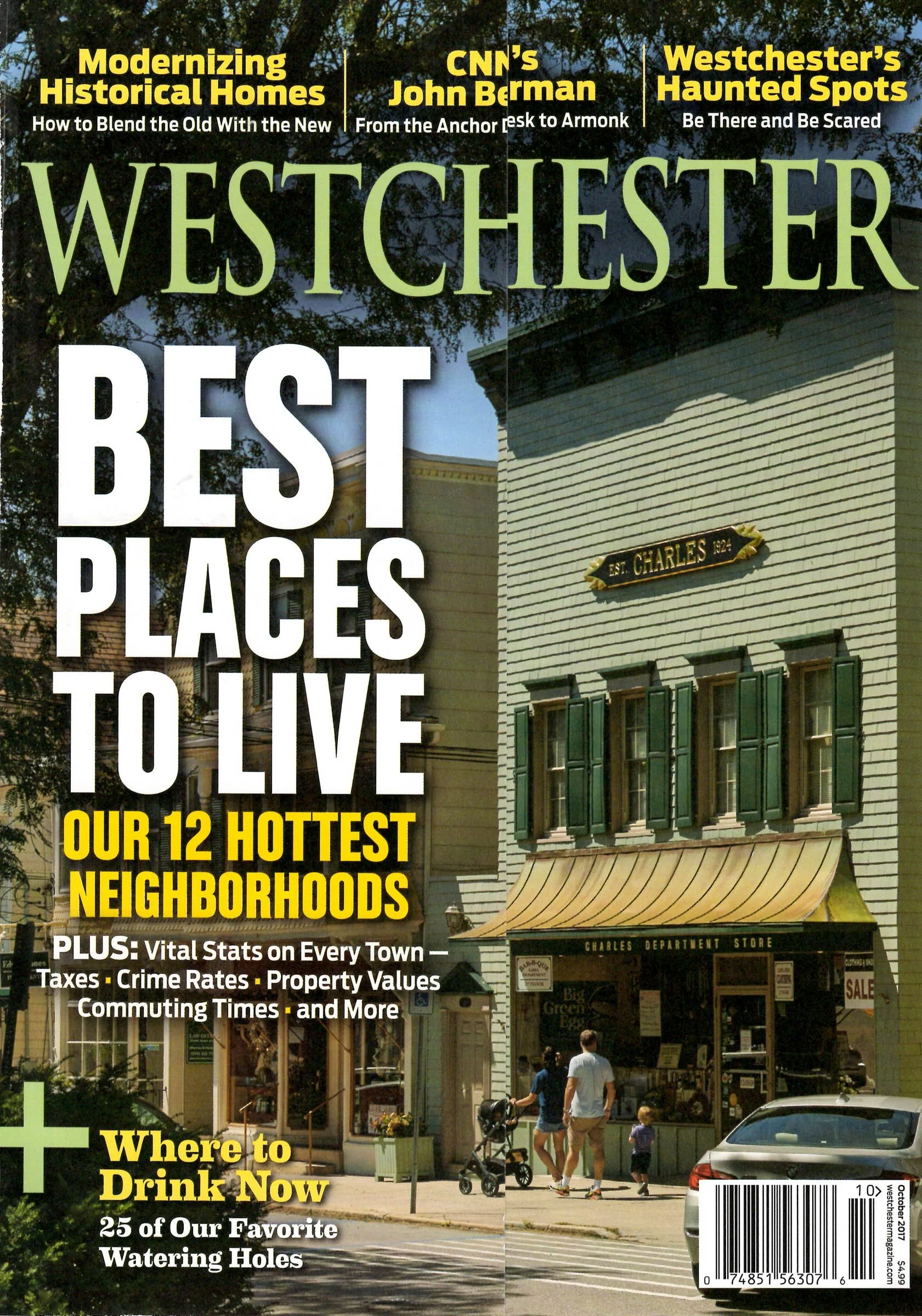 Magazine cover titled 'Westchester' featuring an article about the best places to live, highlighting 12 neighborhoods. Includes topics like modernizing historical homes, vital stats on towns, and recommended places to drink. Image shows a street scen