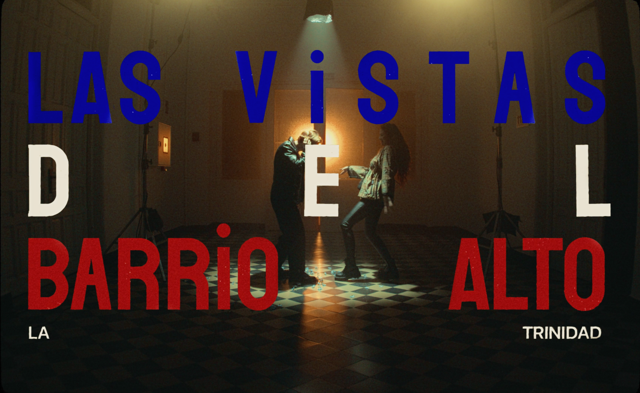Las Vistas del Barrio Alto (La Trinidad) · Music Video