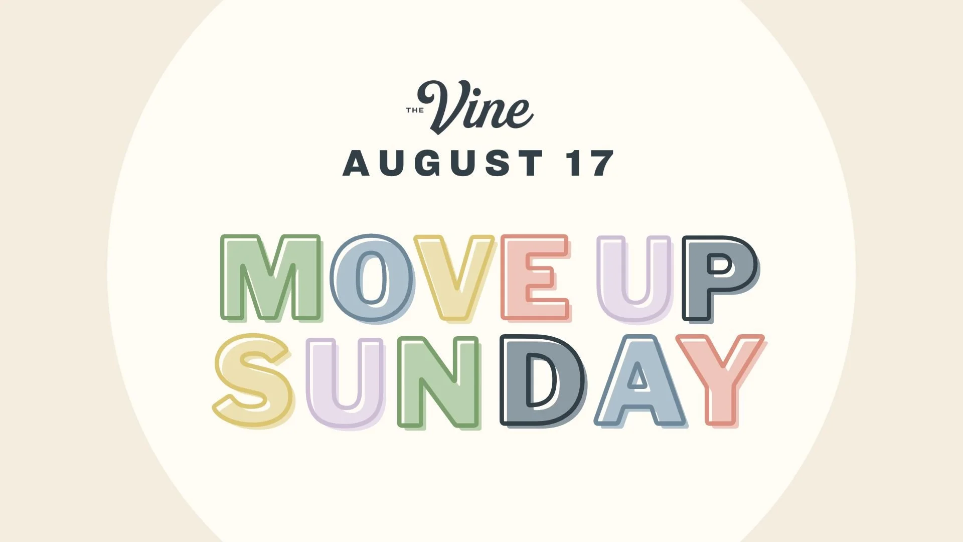 Move Up Sunday