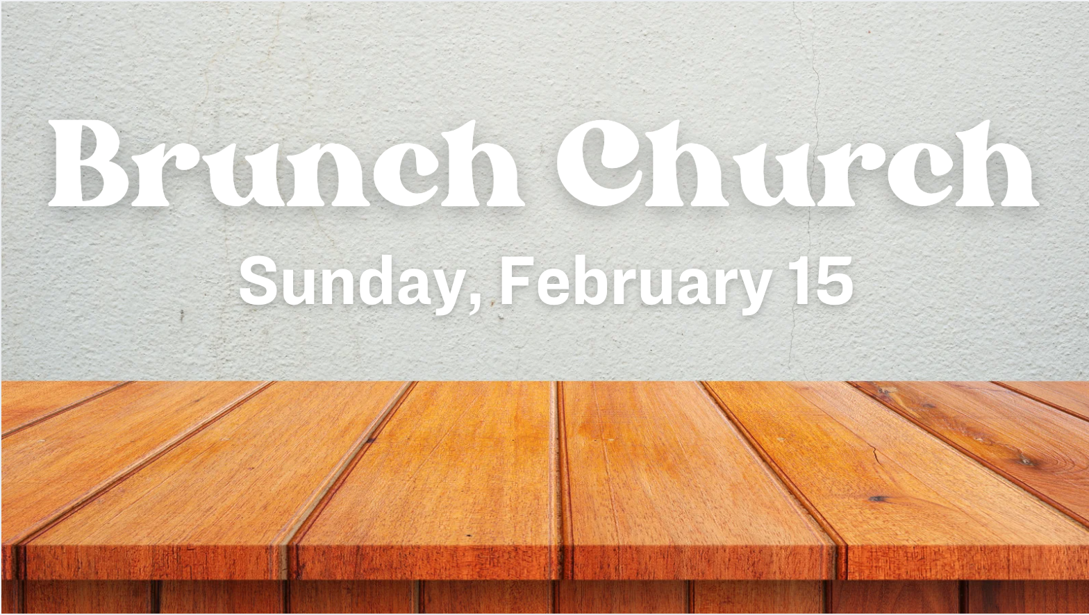 Brunch Church 