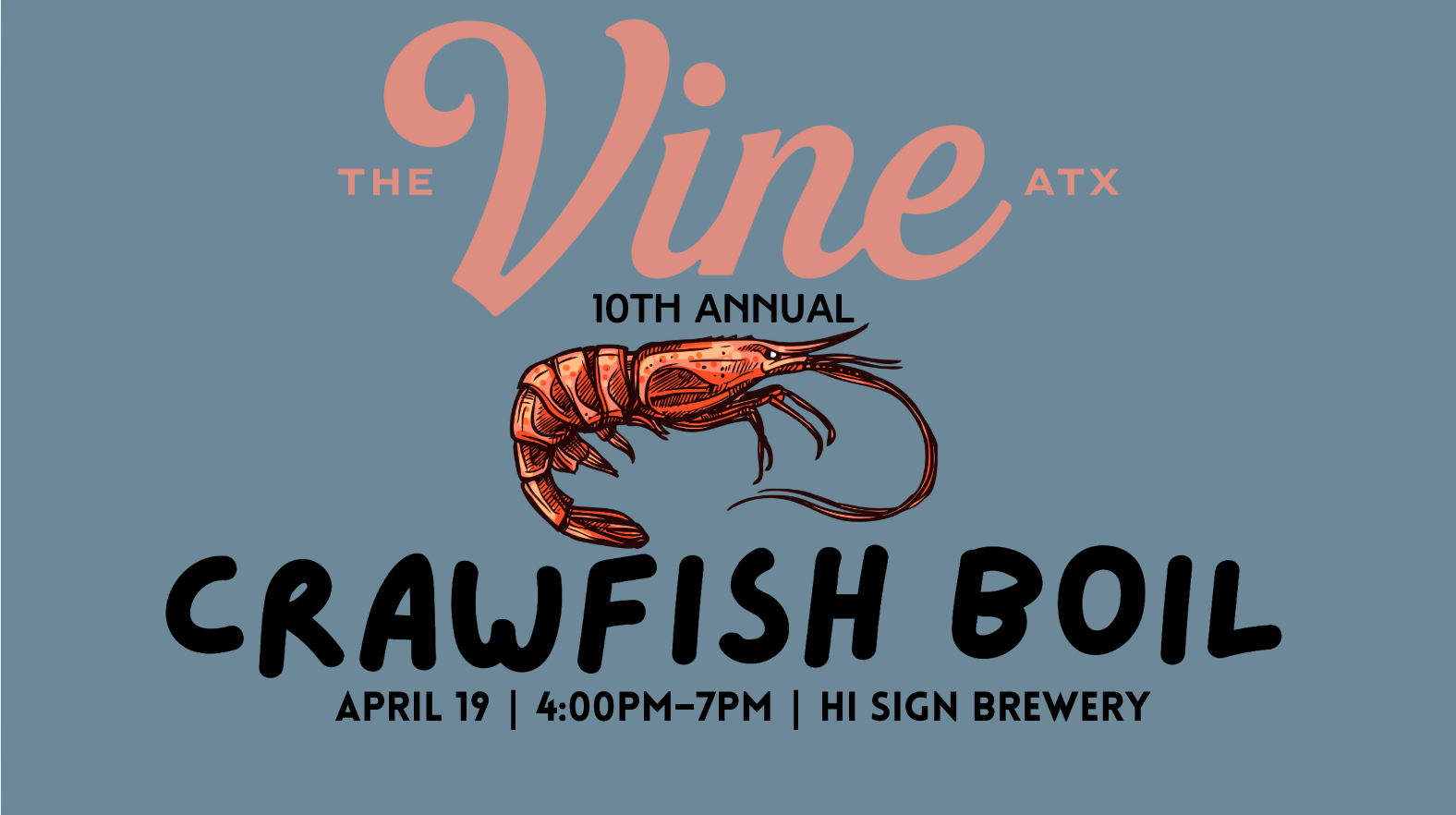 10th Annual Crawfish Boil + Supply Drive!