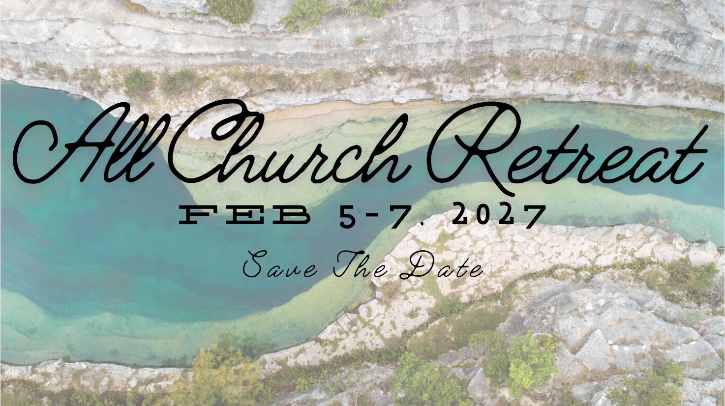 All Church Retreat 2027