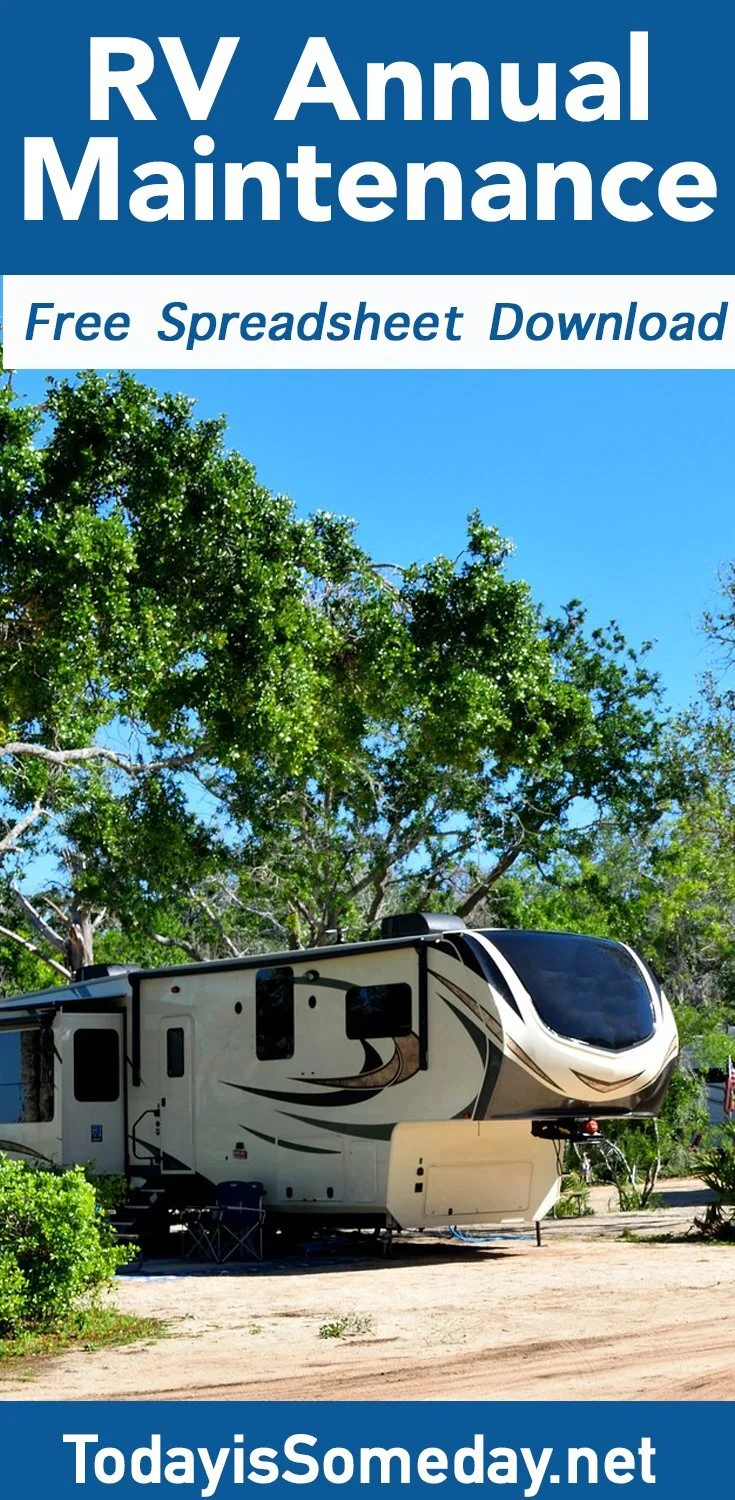 Annual RV Maintenance Made Easy — Today is Someday