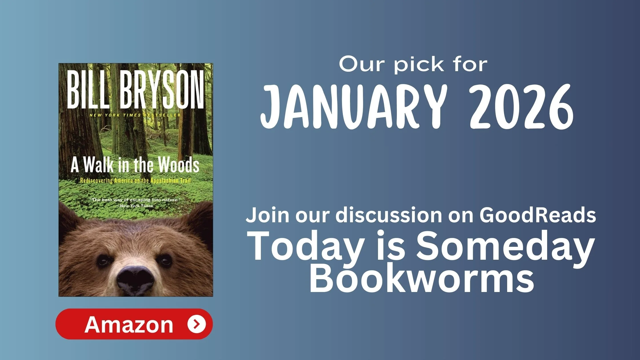 A Walk In The Woods by Bill Bryson