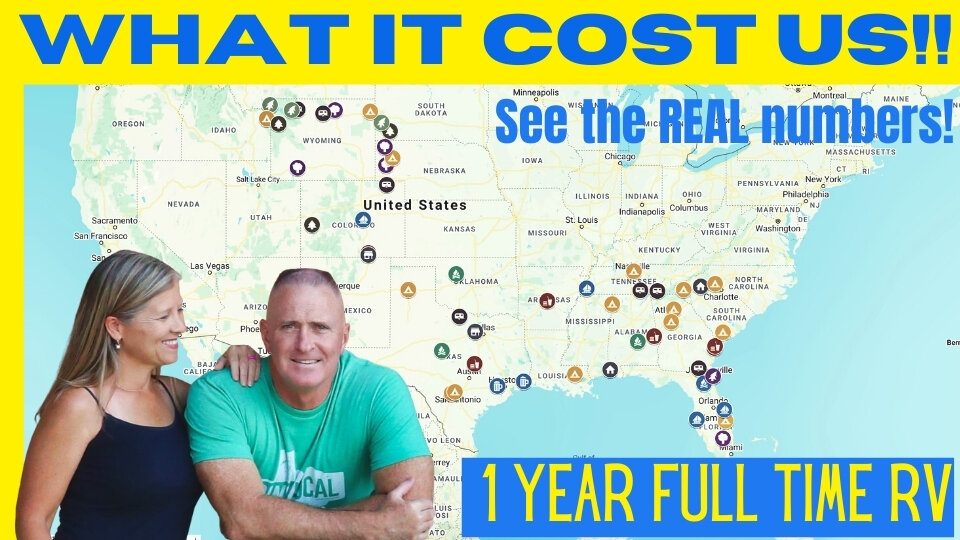 1 Year Full Time RV Living Costs: Expensive?