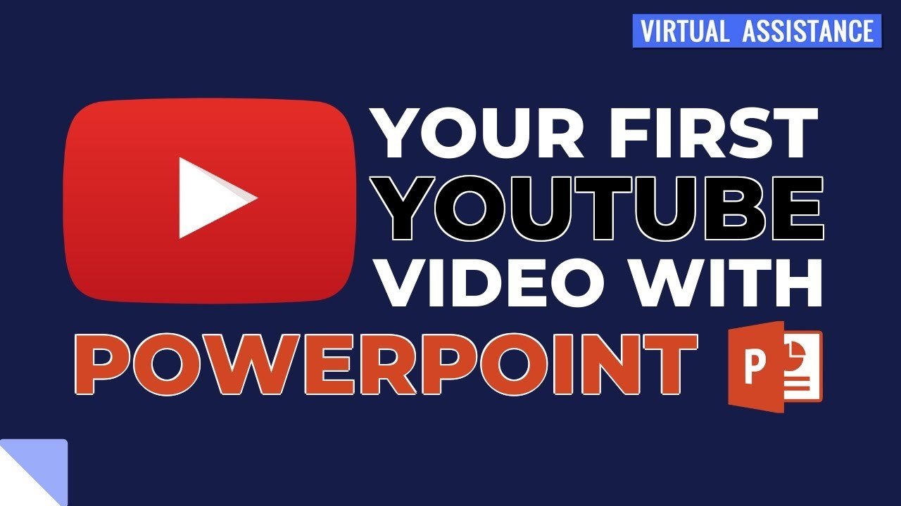 How To Make Your First YouTube Video With PowerPoint