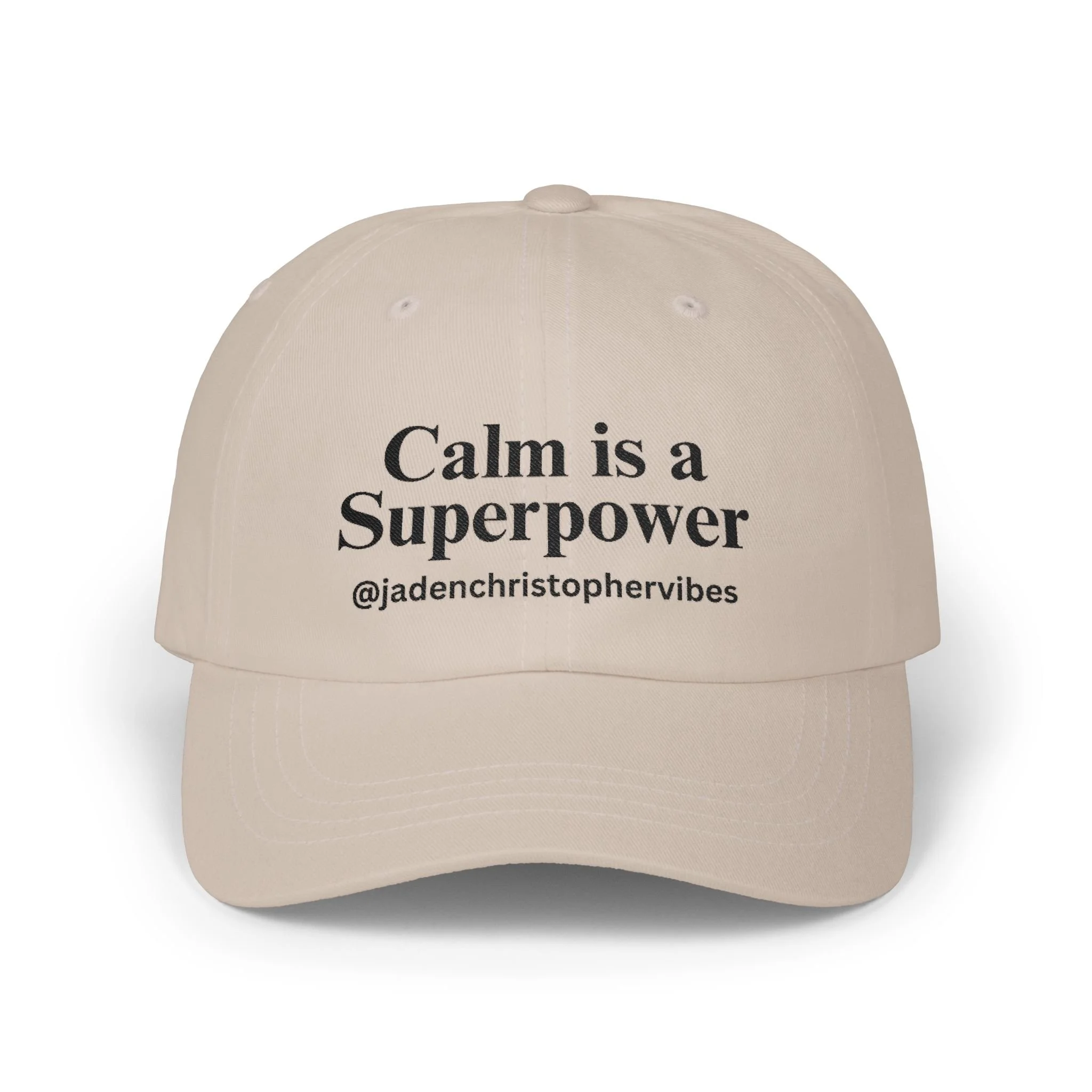 Embroidered Calm Is a Superpower Dad Cap