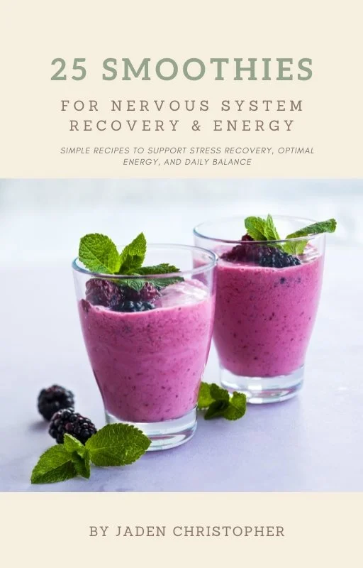 25 SMOOTHIES FOR NERVOUS SYSTEM RECOVERY & ENERGY PDF