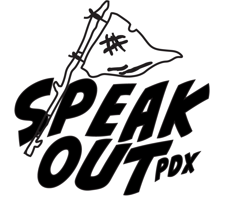 SPEAK OUT PDX