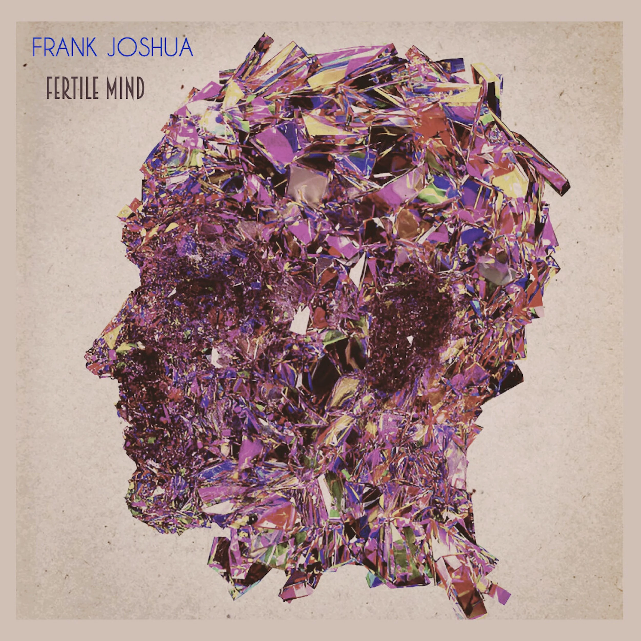 Fertile Mind ALBUM - Frank Joshua - Cover Art.jpg