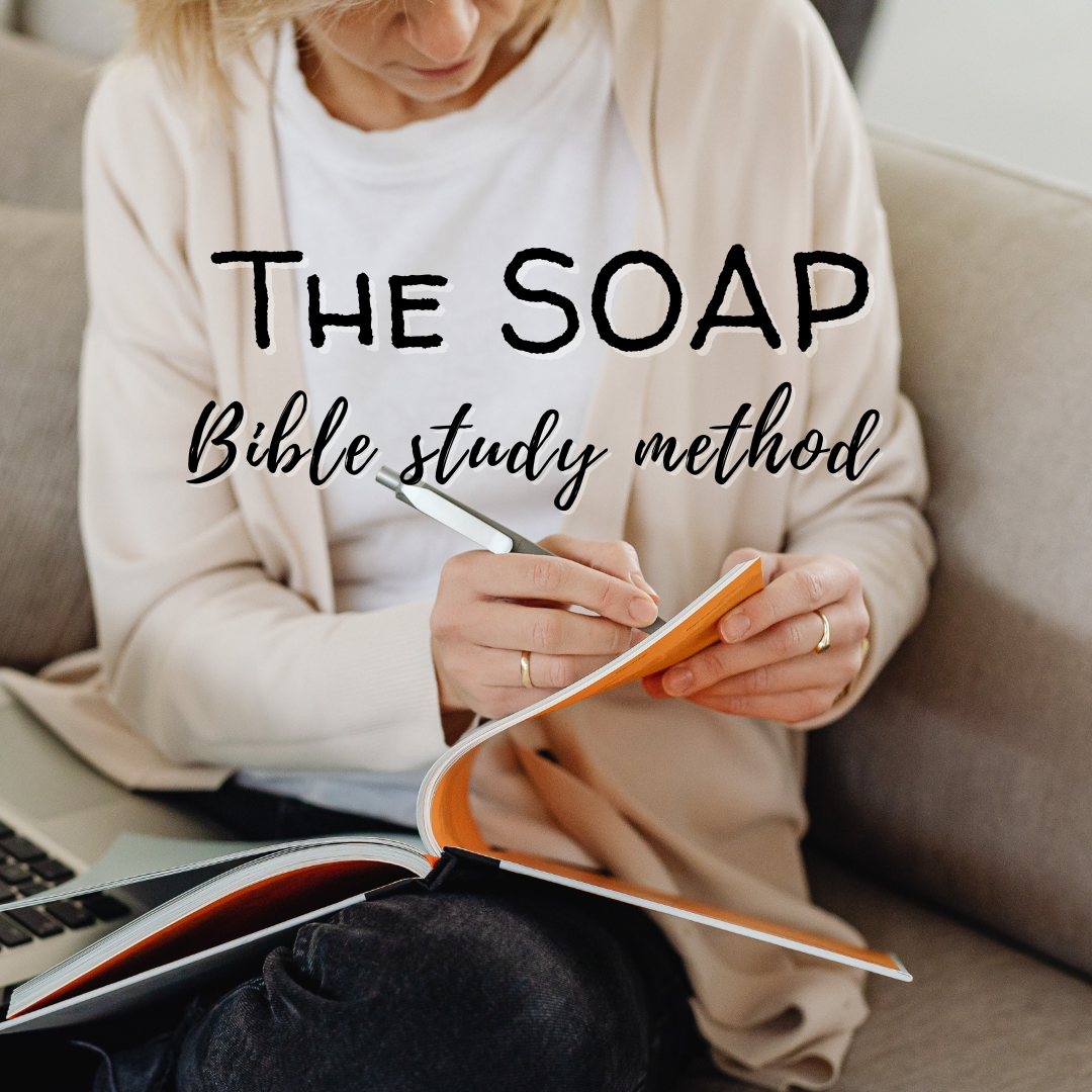 From Reading to Studying: The SOAP Bible Study Method Explained
