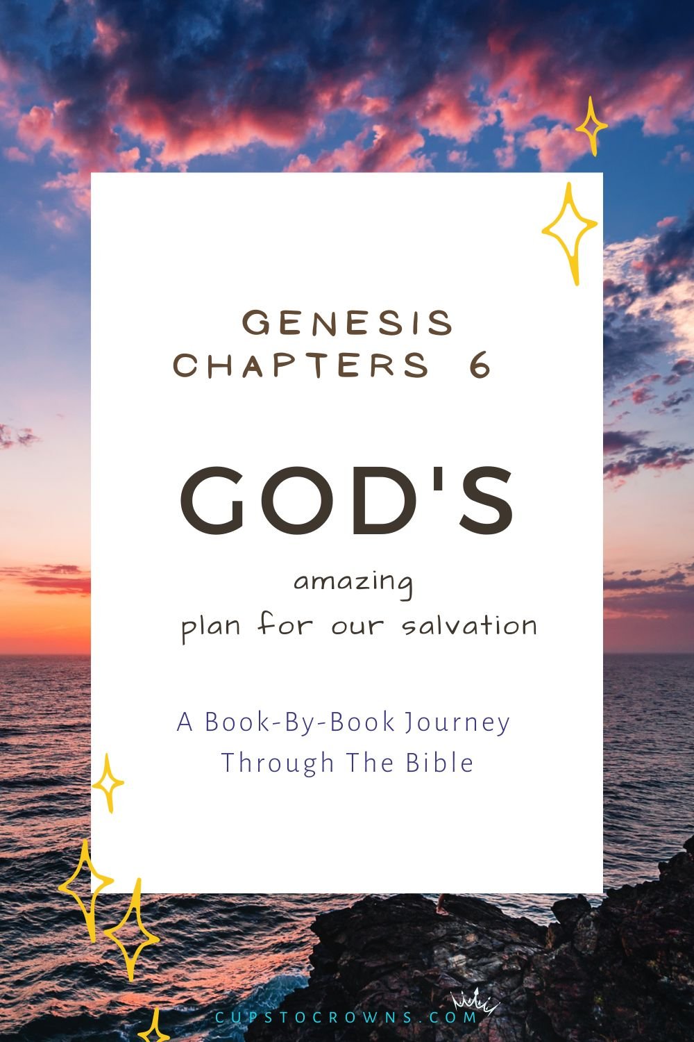 Genesis 6 5 22 God s Plan For Salvation Cups To Crowns genesis-6-5-22-god-s-plan-for-salvation-cups-to-crowns