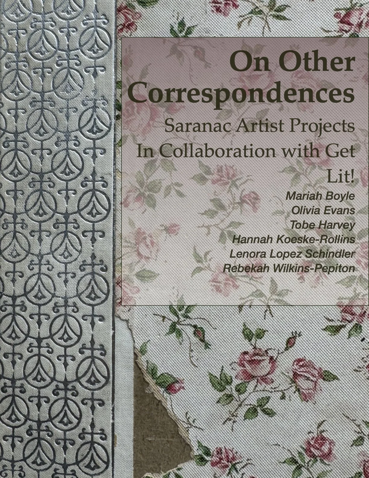 April: Madeline McGinn &amp; On Other Correspondences: a Collaboration with Get Lit!